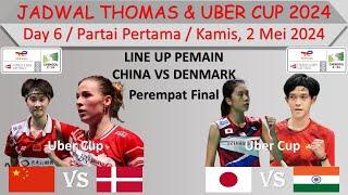 Line Up Pemain China vs Denmark │ Jadwal Thomas & Uber Cup 2024 │ Day 6 / Partai Pertama │