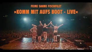 Feine Sahne Fischfilet - »Komm mit aufs Boot - Live« (Official Video)