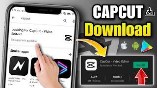 how to download capcut in android | capcut not showing in play store | capcut kaise download kare