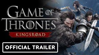 Game of Thrones: Kingsroad - Official Class Introduction Trailer