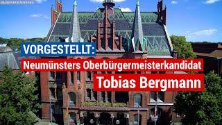 Vorgestellt:  Neumünsters Oberbürgermeisterkandidat Tobias Bergmann