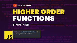 JavaScript HIGHER ORDER FUNCTIONS Simplified