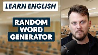 Using a Random Word Generator to Practice English