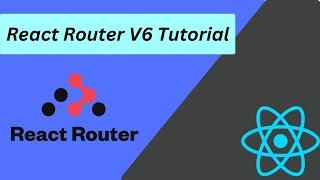 React Router Dom v6 Tutorial for Beginners in 10 Minutes [2023]
