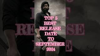 Top 5 Best Release Date To September 2024 #september #shorts #ytshorts