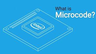 What is Microcode and What is it Used for?