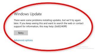 How To Fix Windows Update Error Code 0x80240fff In Windows 10