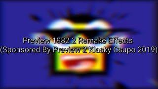 Preview 1982.2 Remake Effects (Sponsored By Preview 2 Klasky Csupo 2019)