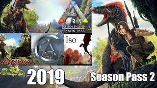 Ark Survival Evolved *NEW* Season Pass 2019......