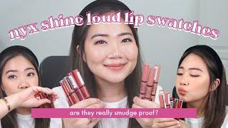 NYX Shine Loud Lipstick Swatches and First Impressions | Jelaineeey