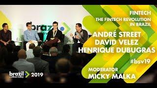 FinTech -- The Revolution in Brazil by André Street, David Velez, Henrique Dubugras and Micky Malka