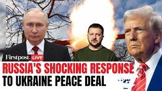 Russia Ukraine War LIVE: Moscow Sets Conditions for Ukraine Peace Deal | Trump | Putin | N18G