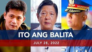 UNTV: Ito Ang Balita | July 28, 2022
