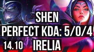 SHEN vs IRELIA (TOP) | 5/0/4, 67% winrate | EUW Master | 14.10