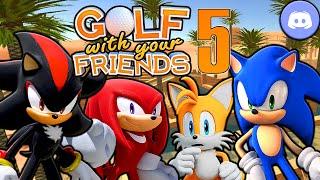 The Sonic Squad Plays Golf With Your Friends (Part 5) (Ft. Shadow)