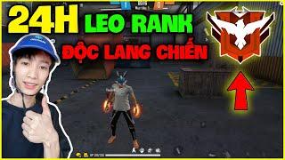 FREE FIRE | Hành Trình 24H Leo Rank "Độc Lang Chiến", Đức Mõm Bất Lực Với Siêu Nhân !!!