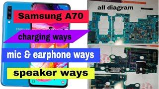 Samsung A70 charging ways,mic,speaker&headphone jack  Ways/ all diagram Sub board to main board.