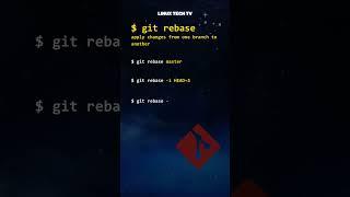 18. git tutorial | git rebase command | master git @LinuxTechTV pro Git