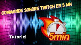 tuto commande sonore twitch en 5 minutes avec OBS et Wizebot