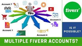 How to open Multiple Fiverr accounts, Legally? TodayIGiveUp | Ashis Saxena