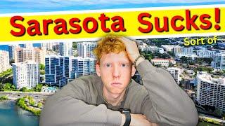 The Things I HATE About Living in Sarasota Fl!