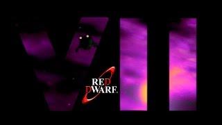 Red Dwarf Redux - Series VII Opening Titles