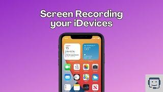 How to Record your iPhone or iPad’s Screen