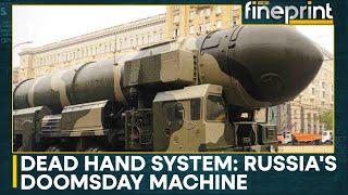 Dead Hand: Russia's Last Line of Nuclear Retaliation | WION Fineprint