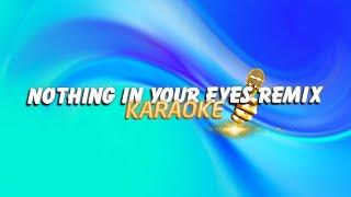 KARAOKE / Nothing In Your Eyes - Mr T x Yanbi x Hà Bi「Cukak Remix」/ Official Video