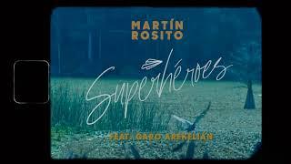 Superhéroes (adelanto) :: Martín Rosito & Garo Arakelian