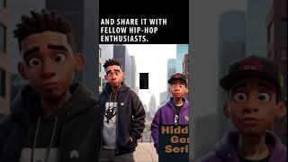 Official Hip-Hop Culture - Hidden Gem Series Trailer