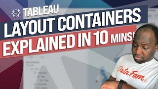 Tableau Layout Containers Explained in Under 10 mins : 2020 Updated