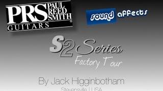 PRS Experience 2013 | S2 Guided Factory Tour | S2 Guitars | Jack Higginbotham