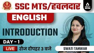 SSC MTS & HAVALDAR 2022 | SSC MTS English Classes by Swati Tanwar | Introduction Class #1