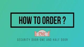 ATKC eWarehouse - How To Order? THC Security Door - One &  A Half Door