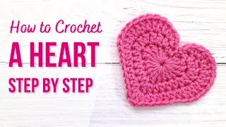 How to Crochet a Heart for Valentines Day | EASY Step by Step Tutorial | US TERMS