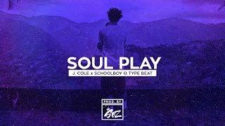 J. Cole x ScHoolboy Q Type Beat "Soul Play" | (Prod. By Sez On The Beat)