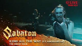 SABATON - 82nd All The Way ft. Amaranthe (Live - The Great Tour - Oslo)