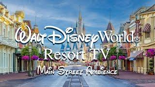 Disney Resort TV - Disney World Main Street Ambience - Beautiful Clouds - WDW Today Channel