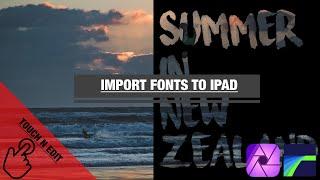 How to import Fonts to your iPad - Tutorial