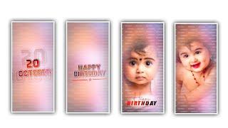 Trending Kids Birthday Video Editing in Alight Motion Video Editing Full screen Birthday video edit