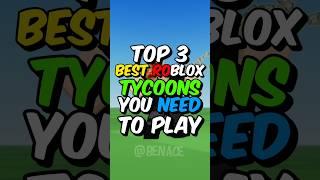 Top 3 BEST Roblox Tycoons You NEED to Play..  #roblox #shorts