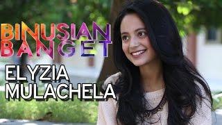 BINUSIAN BANGET - Elyzia Mulachela - Marketing Communication Student