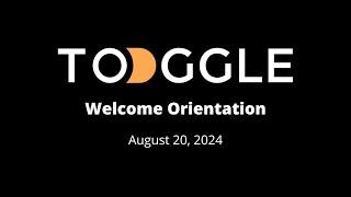 Welcome Orientation, Aug 20th 2024