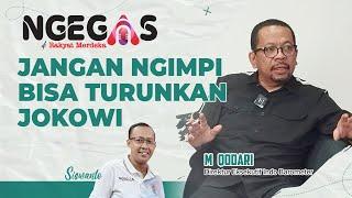 Jangan Ngimpi Bisa Turunkan Jokowi