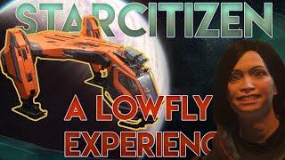 A Starcitizen Experience: Attempting to lowfly in 3.23 with the MPUV Tractor