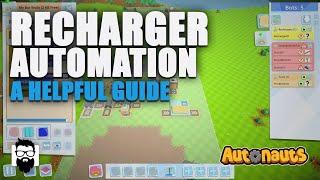 Autonauts - Recharger Automation - A Helpful Guide | OneLastMidnight