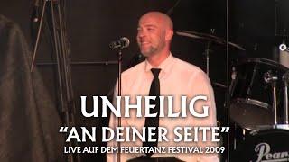 Unheilig – An deiner Seite (Live vom Feuertanz Festival 2009)