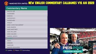 NEW ENGLISH COMMENTARY CALLNAMES V15 AIO 2023 || ALL PATCH COMPATIBLE || SIDER & CPK VERSION