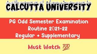 Calcutta University PG Odd Semester Exam Routine 2021 | Regular + Suppli students  | Must Watch